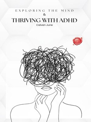 cover image of Thriving with ADHD